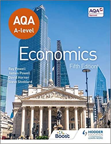 aqa a level economics 5th edition james powell, ray powell, david horner, steve stoddard 1398375195,