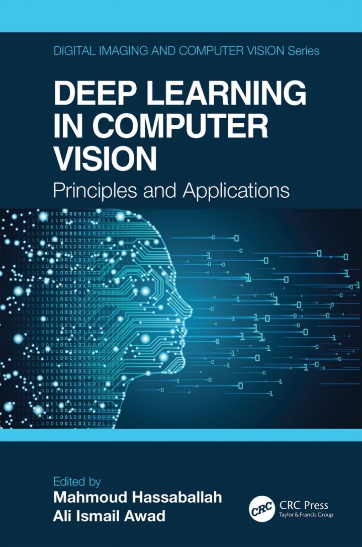 deep learning in computer vision principles and applications 1st edition mahmoud hassaballah, ali ismail awad