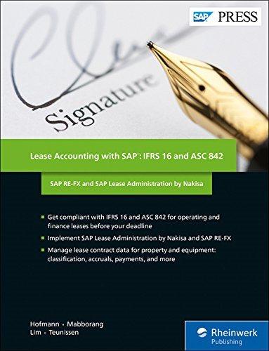 lease accounting with sap ifrs 16 and asc 842 1st edition hanno hofmann, pamela lim, joy mabborang, louis