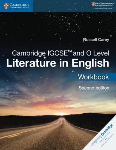 cambridge igcse and o level literature in english workbook 2nd edition russell carey 1108439950,