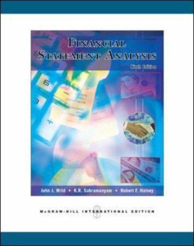 financial statement analysis 9th international edition john j. wild, k. r. subramanyam, robert f. halsey