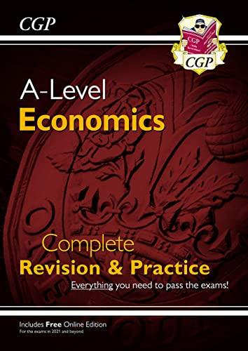 a level economics year 1 and 2 complete revision and practice 1st edition cgp books 1782943471, 978-1782943471