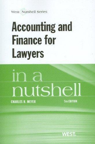 accounting and finance for lawyers in a nutshell 5th edition charles meyer 0314285644, 9780314285645