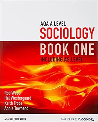 aqa a level sociology book one 1st edition rob webb, hal westergaard, keith trobe, annie townend 0954007913,