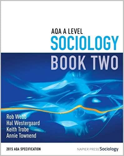 aqa a level sociology book 2 2nd edition rob webb, hal westergaard, keith trobe, annie townend 0954007921,