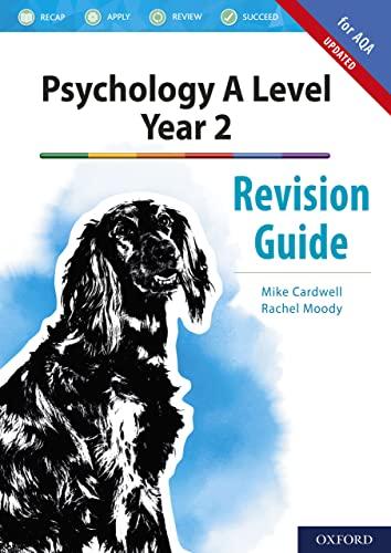 aqa psychology a level year 2 revision guide 1st edition mike cardwell, rachel moody 0198444885,