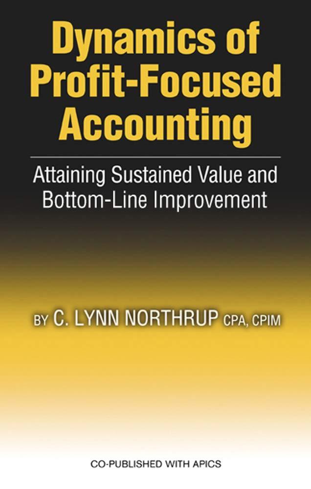 dynamics of profit-focused accounting 1st edition lynn northrup 1932159223, 9781932159226