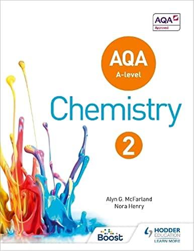 aqa a level chemistry book 2 1st edition alyn g. mcfarland, nora henry 1471807703, 978-1471807701