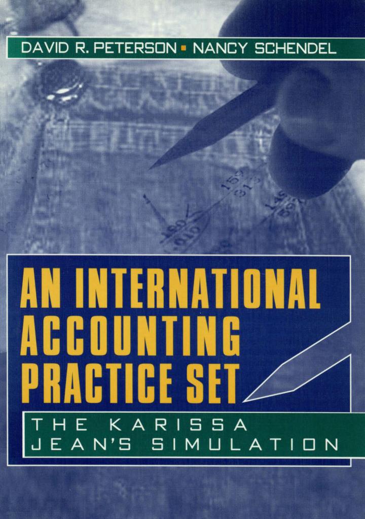 an international accounting practice set 1st edition david r. peterson, nancy schendel 0789060213,