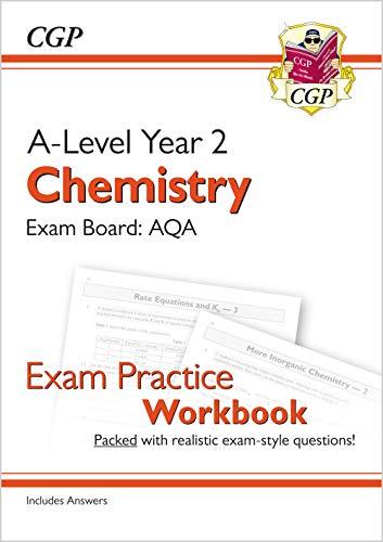 a level chemistry aqa year 2 exam practice workbook 1st edition cgp books 1782949127, 978-1782949121
