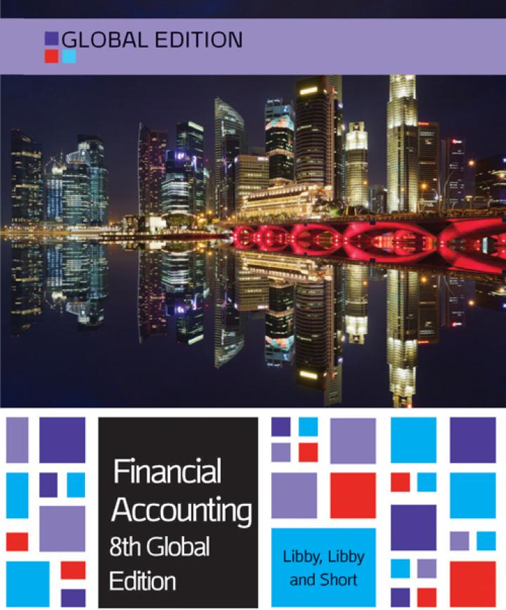 financial accounting 8th global edition robert libby, patricia libby, daniel short 0077158954, 9780077158958