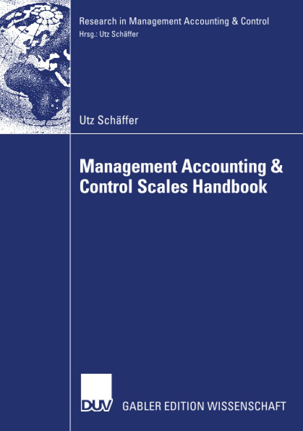 management accounting and control scales handbook 2008th edition utz schäffer 3835005251, 9783835005259