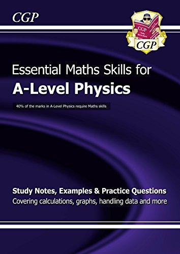 a level physics essential maths skills 1st edition cgp books 1782944710, 978-1782944713