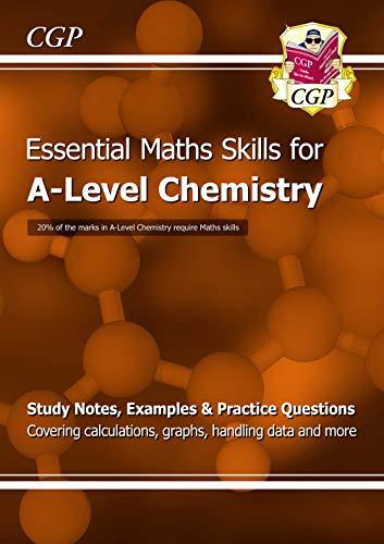 a level chemistry essential maths skills 1st edition cgp books 1782944729, 978-1782944720