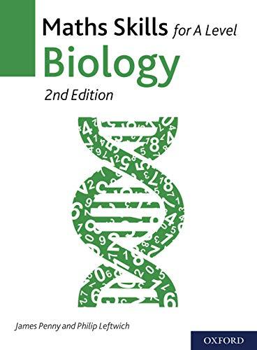 maths skills for a level biology 2nd edition james penny, philip leftwich 0198428995, 978-0198428992