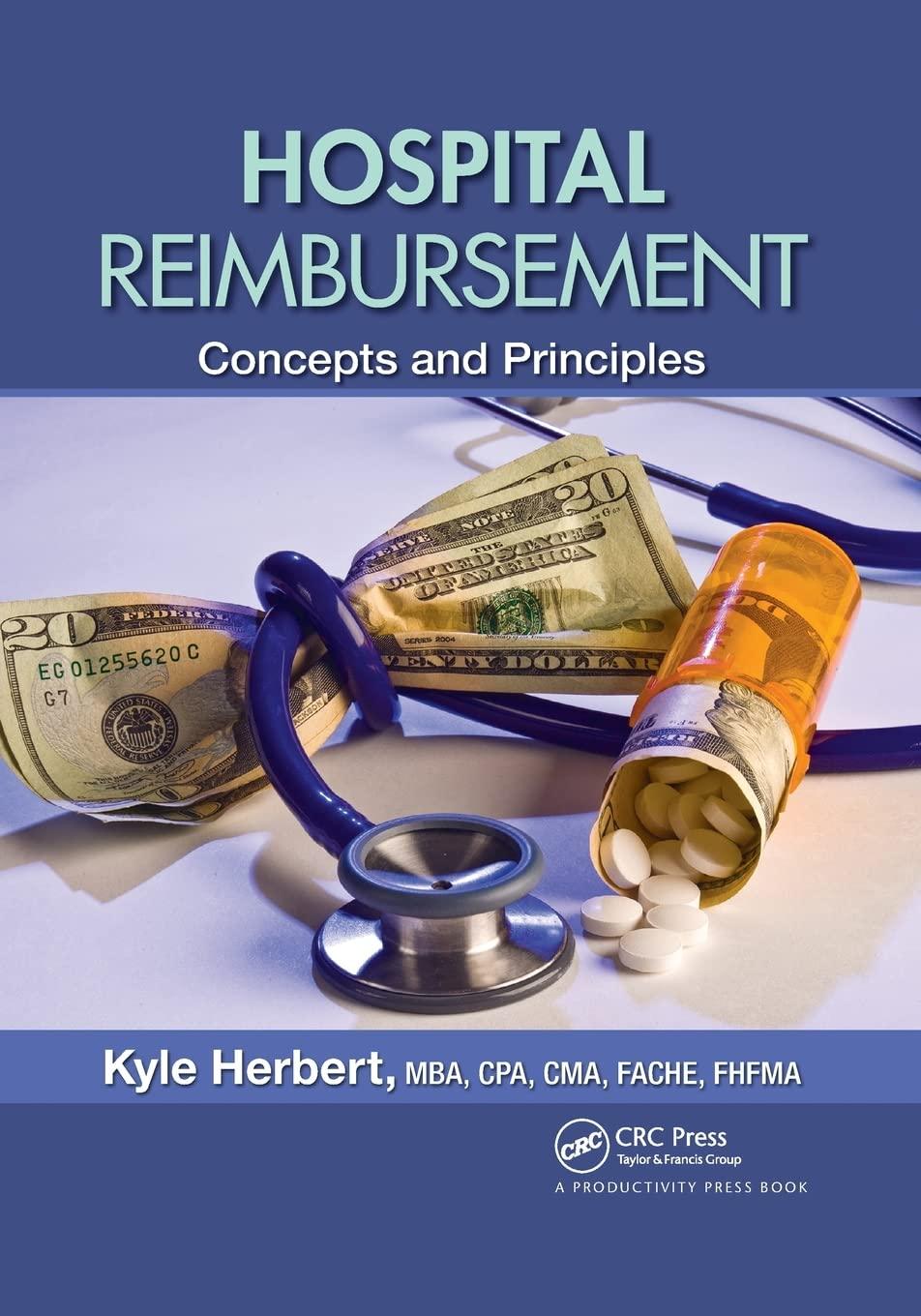 hospital reimbursement 1st edition kyle herbert 0367740087, 978-0367740085