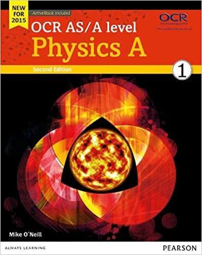 ocr as/a level physics a student book 1 2nd edition mike o'neill 144799082x, 978-1447990826