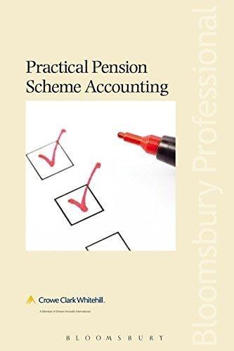 practical pension scheme accounting 1st edition shona harvie, joanne scriven, phil spary, philip briggs,