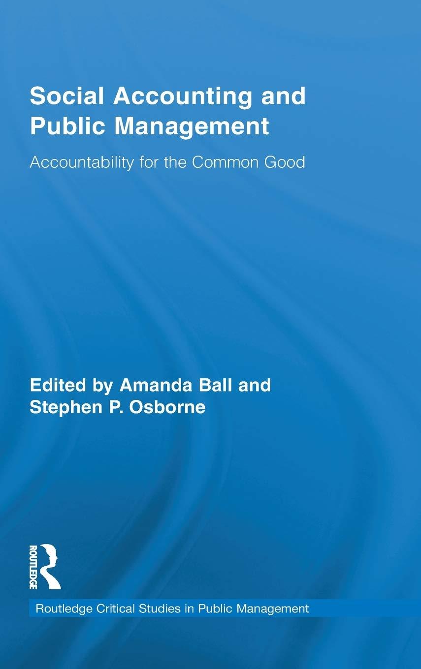 social accounting and public management 1st edition stephen p. osborne, amanda ball 0415806496, 9780415806497