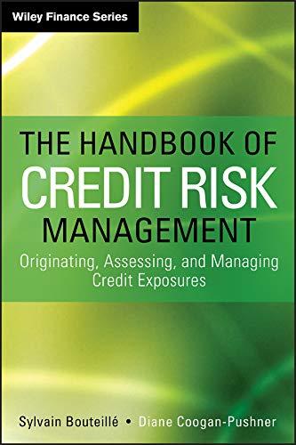 the handbook of credit risk management 1st edition sylvain bouteille, diane coogan-pushner 1118300203,