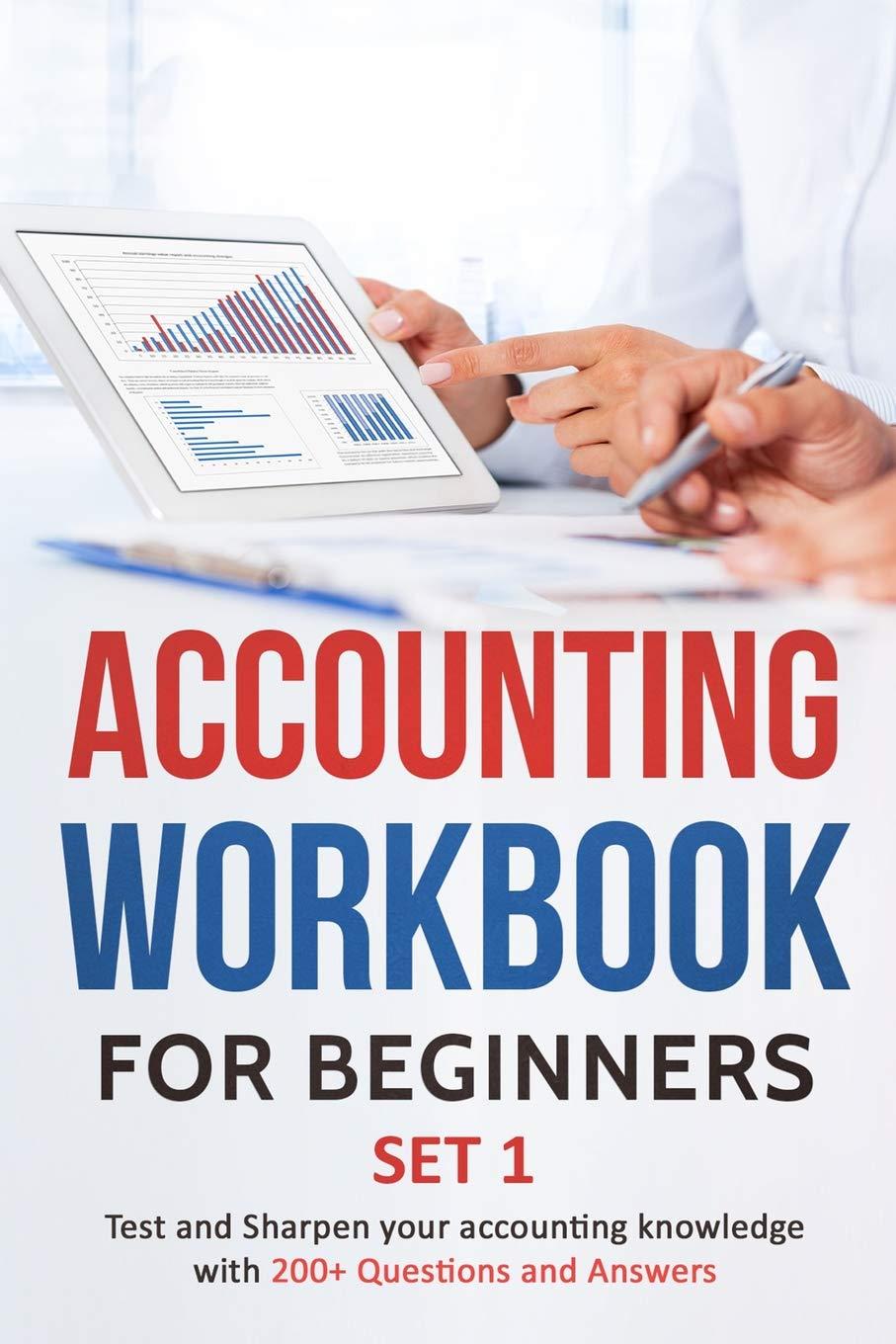 accounting workbook for beginners set 1 1st edition ca tarannum khatri 1983004022, 978-1983004025