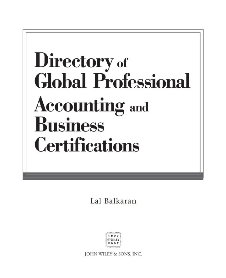 directory of global professional accounting and business certification 1st edition lal balkaran 0470124865,