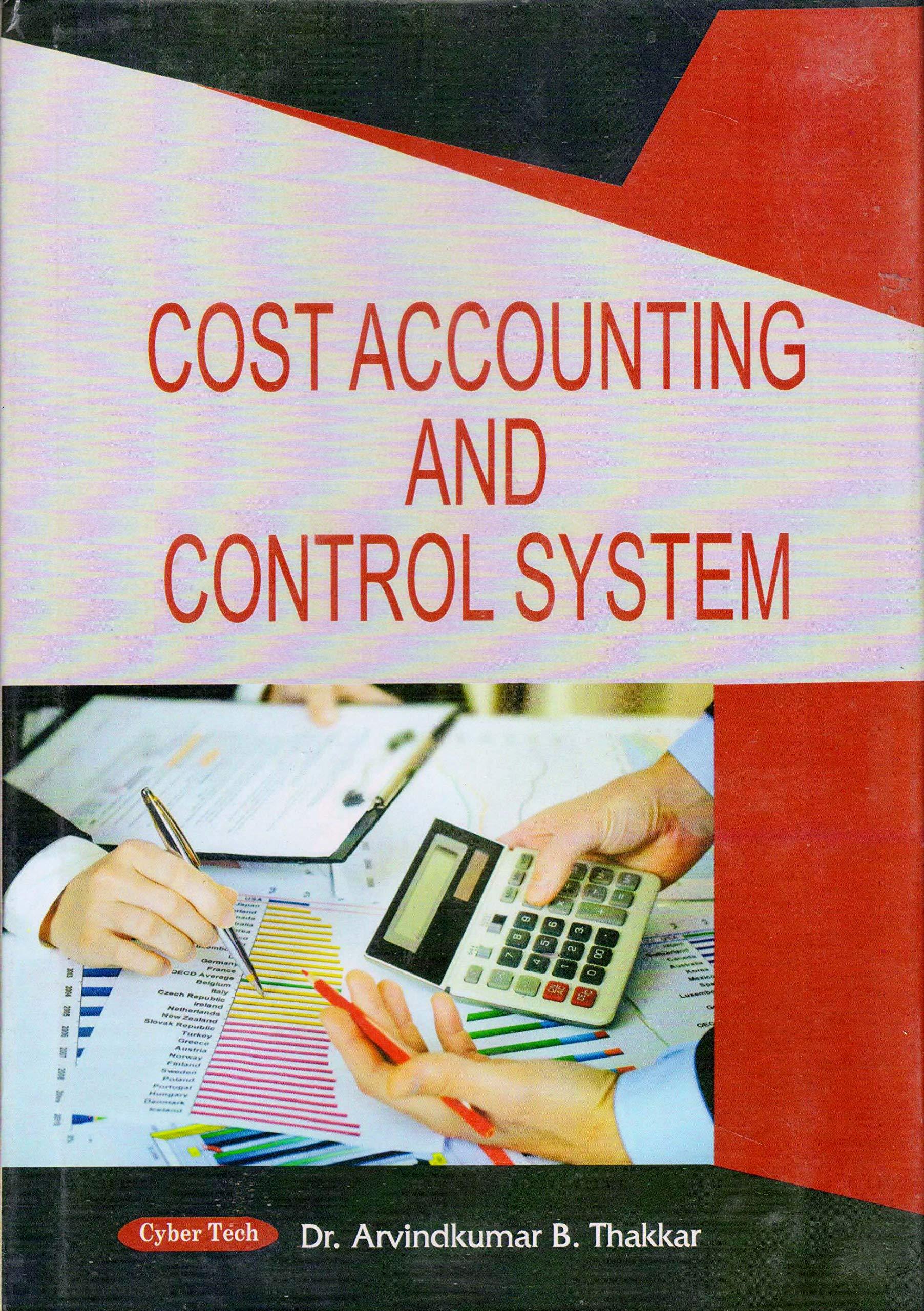 cost accounting and control system 1st edition dr. a. b. thakkar 9350535378, 978-9350535370