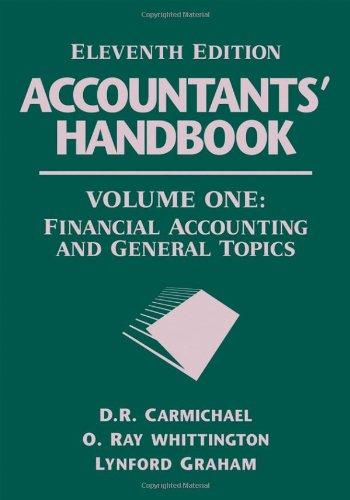 accountants handbook financial accounting and general topics volume 1 11th edition lynford graham, d. r.