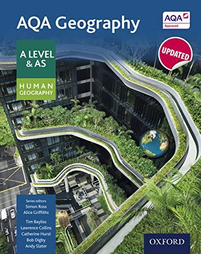 aqa geography a level and as physical geography student book 1st edition simon ross, alice griffiths, tim