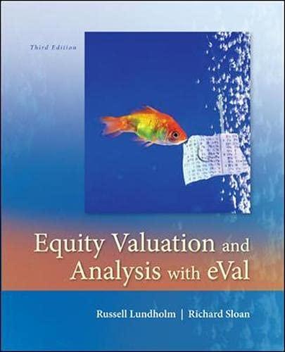 equity valuation and analysis with eval 3rd edition russell lundholm, dr richard sloan 0073526894,