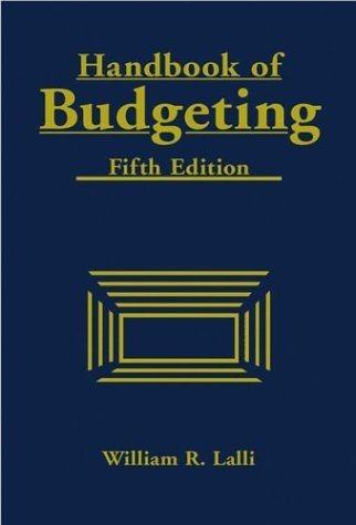 handbook of budgeting 5th edition william rea lalli, allen sweeny 0471268720, 9780471268727