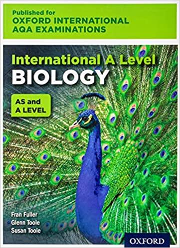 international a level biology 1st edition susan toole, glenn toole, fran fuller 0198376014, 978-0198376019