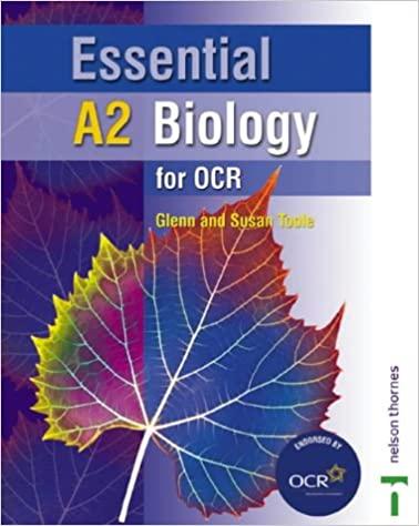 essential a2 biology for ocr 1st edition glenn toole, sue toole 0748785183, 978-0748785186