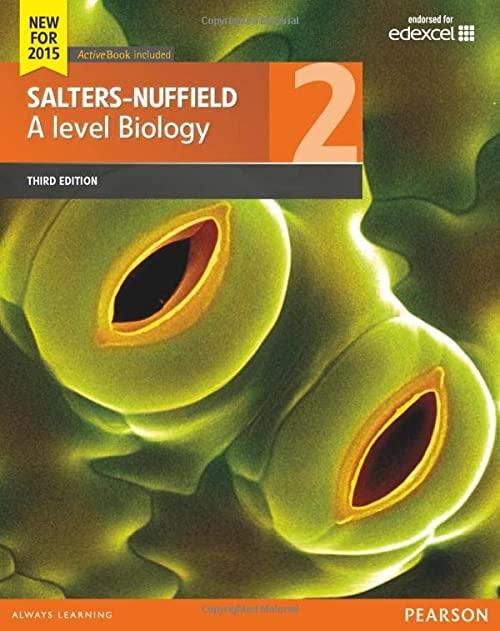salters nuffield a level biology student book 2 3rd edition ann scott, nicola wilberforce, nick owens, david