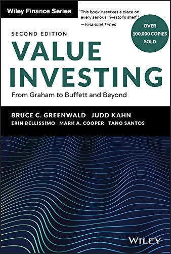value investing 2nd edition bruce c. greenwald, judd kahn, erin bellissimo, mark a. cooper, tano santos