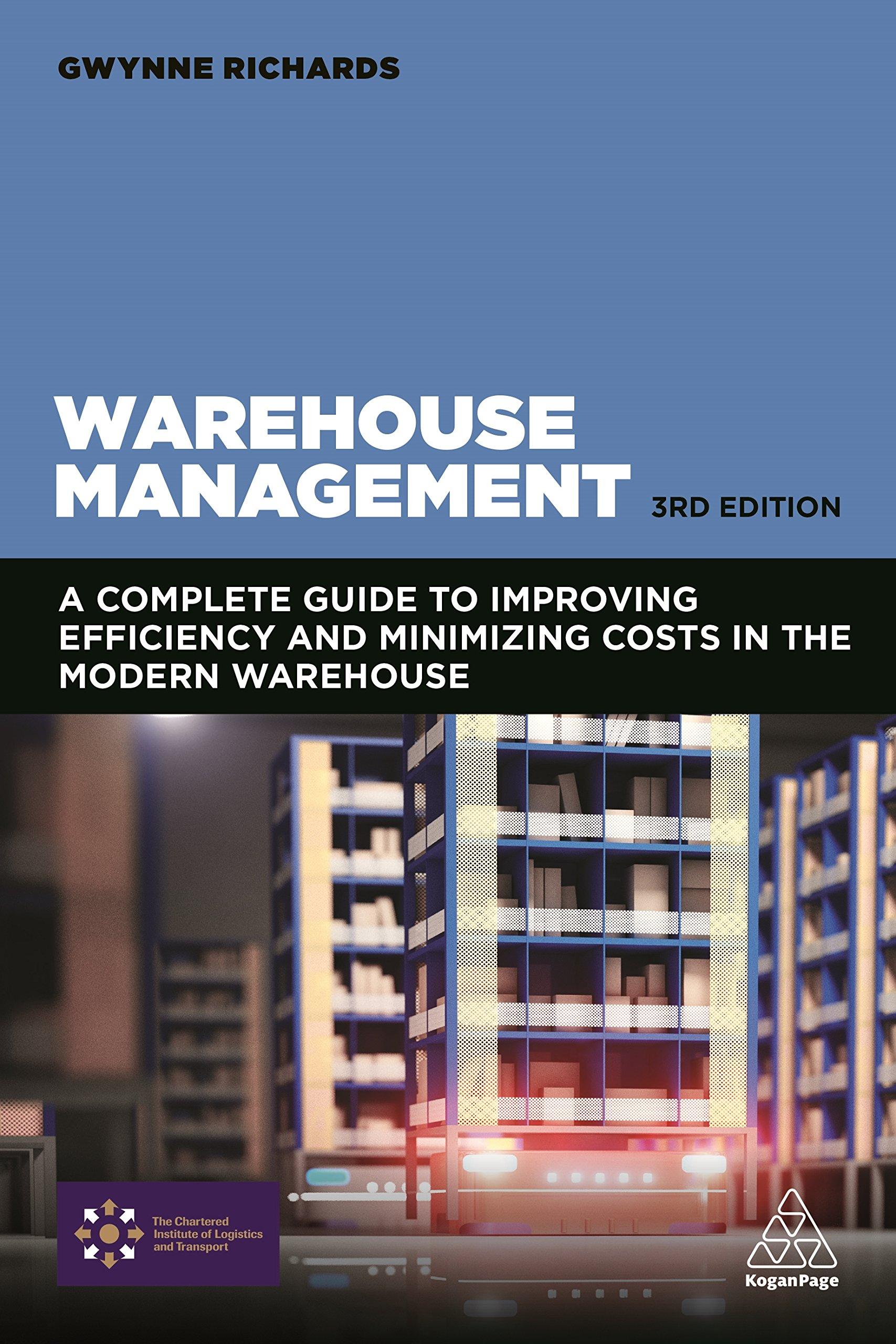 warehouse management 3rd edition gwynne richards 0749479779, 978-0749479770