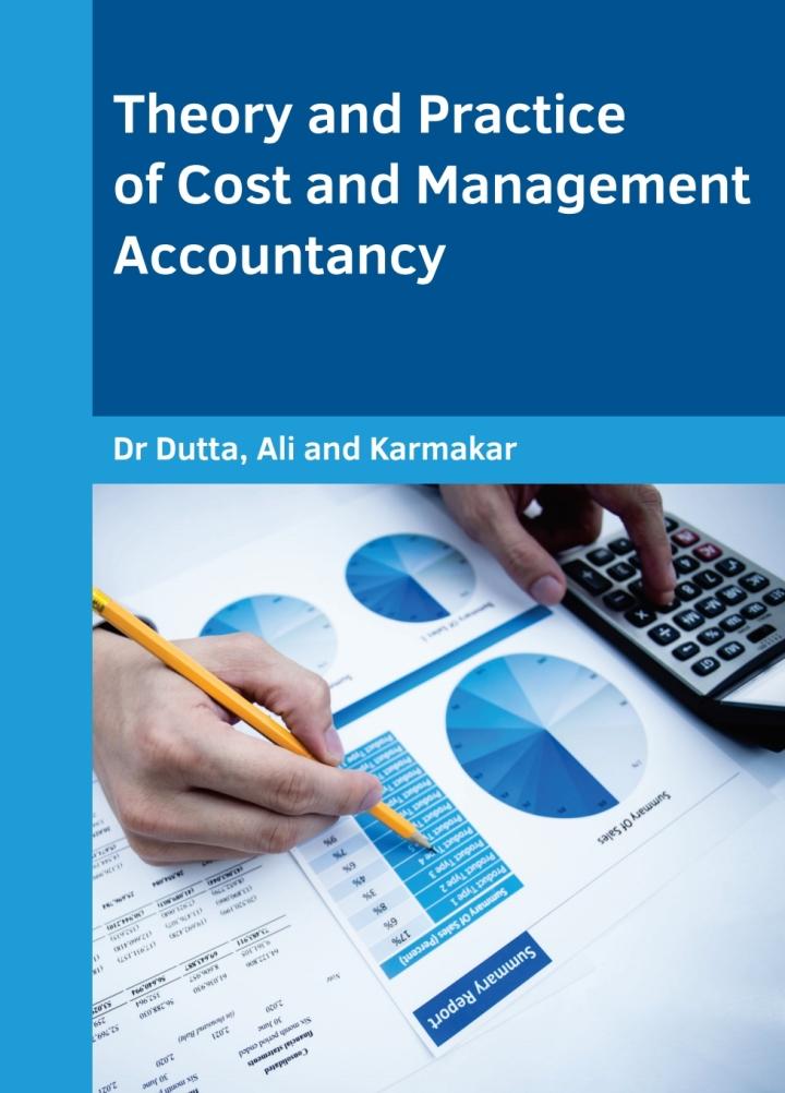 theory and practice of cost and management accountancy 1st edition dr. subir kumar dutta, sk. sahajahan ali