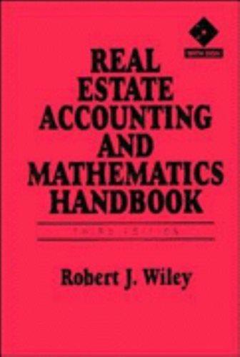 real estate accounting and mathematics handbook 3rd edition 0471572314 0471572314, 9780471572312