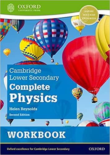 cambridge lower secondary complete physics workbook 2nd edition helen reynolds 1382019130, 978-1382019132
