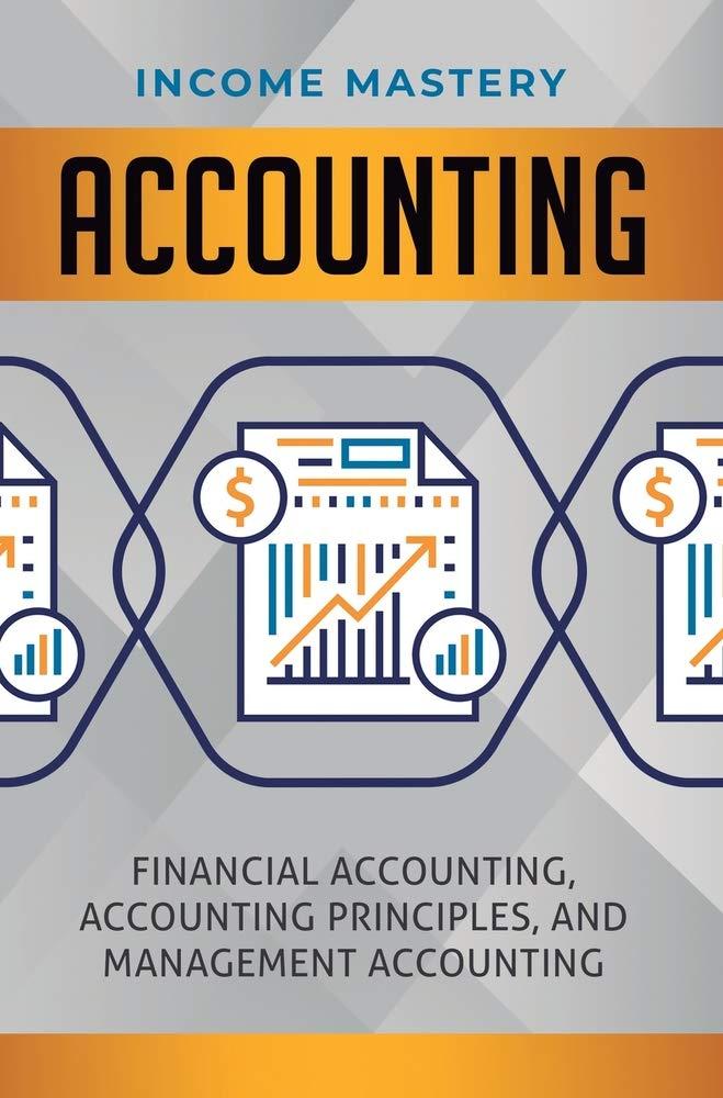 accounting financial accounting accounting principles and management accounting 1st edition income mastery
