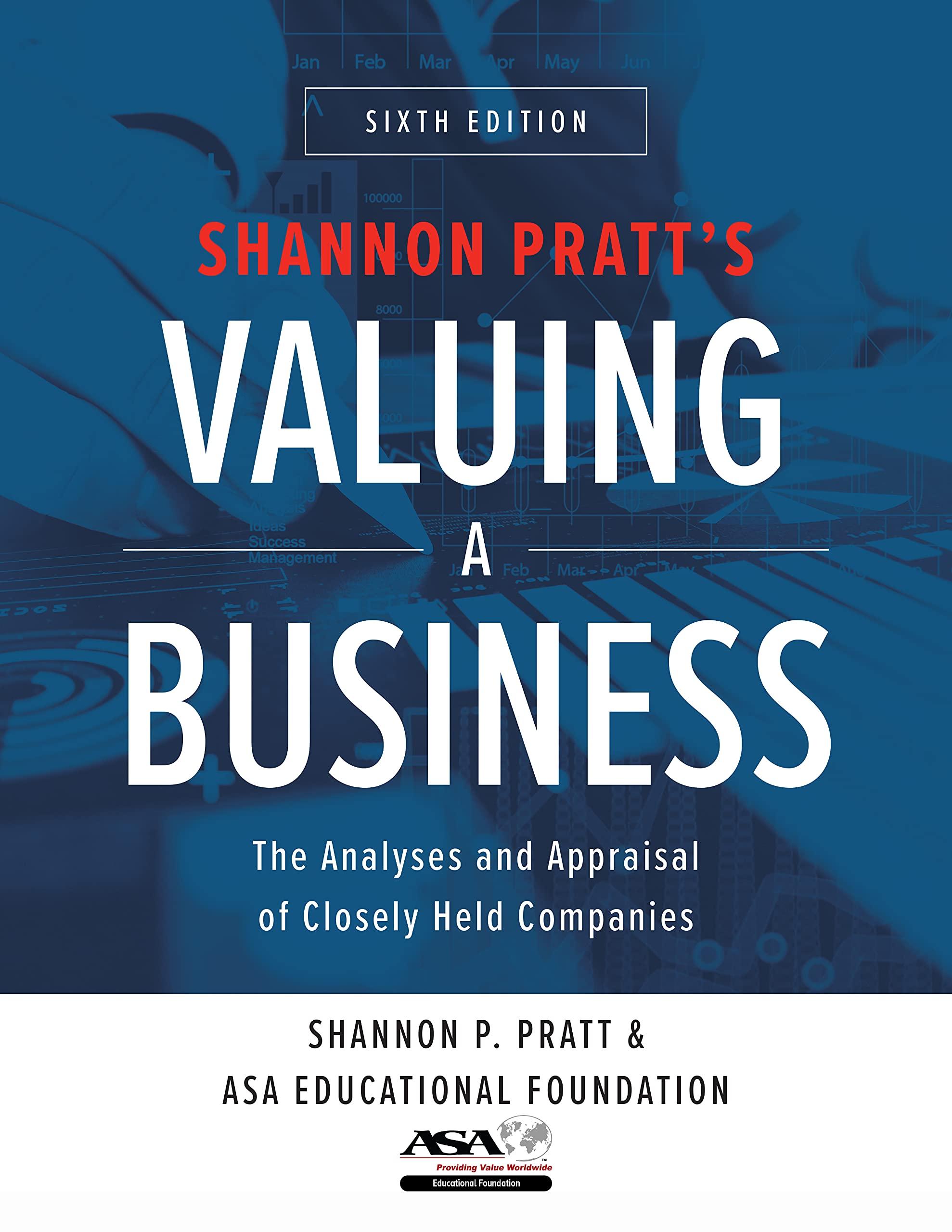 valuing a business 6th edition shannon pratt, asa educational foundation 1260121569, 978-1260121568