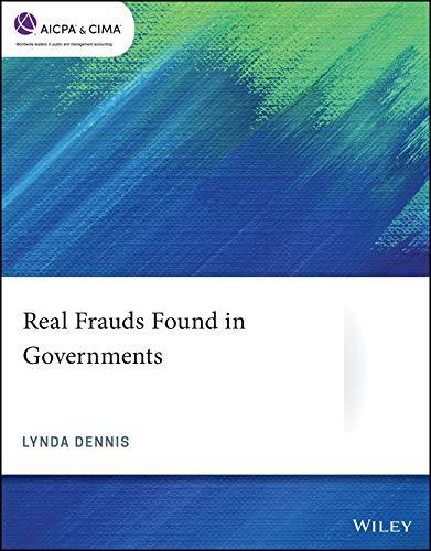 real frauds found in governments 1st edition dennis 1119723310, 978-1119723318