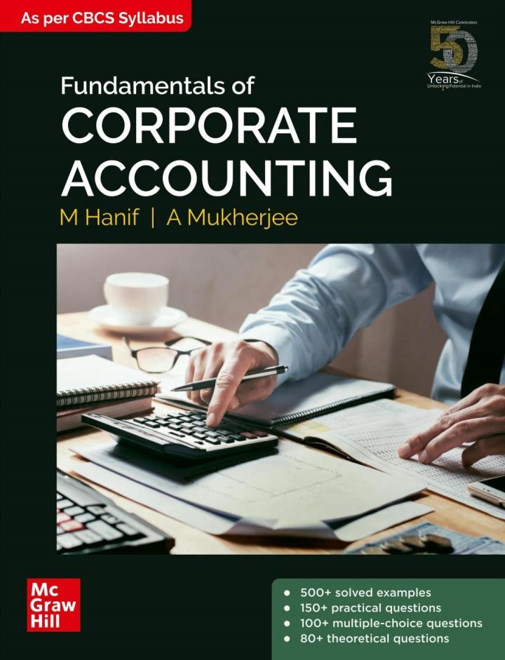 fundamentals of corporate accounting 1st edition mohamed hanif, amitabha mukherjee 9353167051, 9789353167059