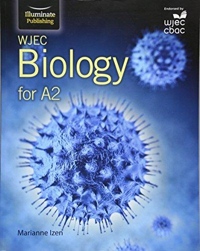 wjec biology for a2 level student book 1st edition marianne izen 1908682515, 978-1908682512