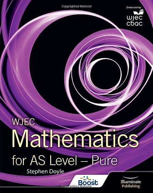 WJEC Mathematics For AS Level Pure