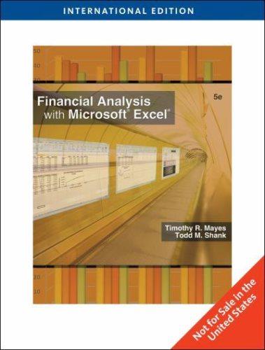 financial analysis with microsoft excel 5th international edition timothy r. mayes, todd m. shank, metro