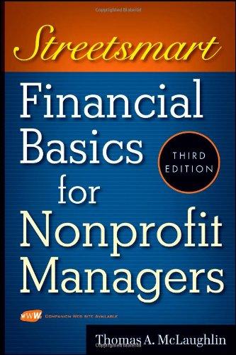 streetsmart financial basics for nonprofit managers 3rd edition thomas a. mclaughlin 0470414995,