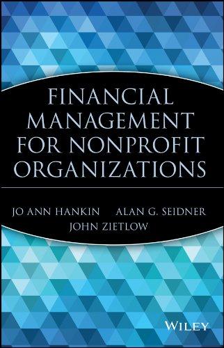 financial management for nonprofit organizations 1st edition jo ann hankin, alan seidner, john zietlow