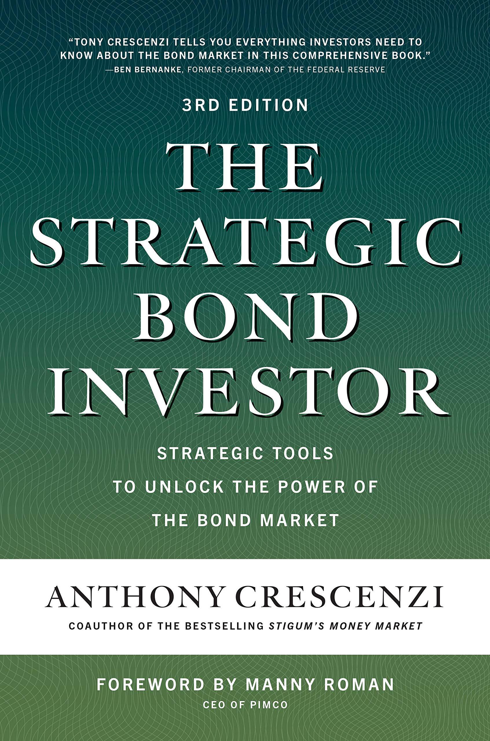 the strategic bond investor 3rd edition anthony crescenzi, manny roman 1260473678, 978-1260473674