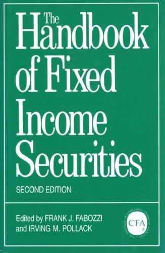 the handbook of fixed income securities 2nd edition frank j. fabozzi, irving m. pollack 0870949853,